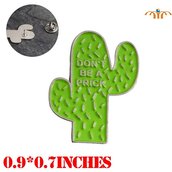 Don't Be a Prick Cactus Trendy Enamel Lapel Pin