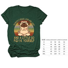 I'm Mostly Peace Love and Light Funny Pug T Shirt