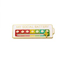 Social Battery Pin Fun Enamel Emotional Pin 7 Days a Week